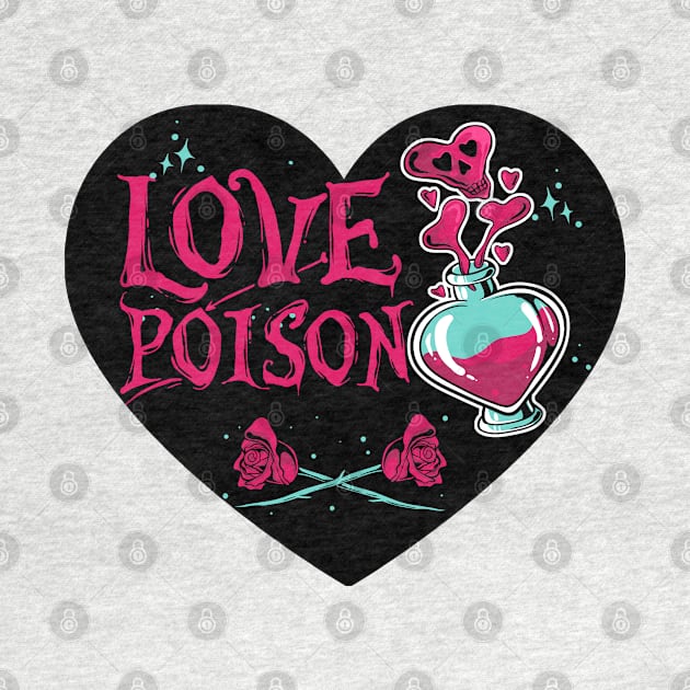 Love Poison by Rockadeadly